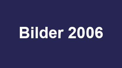 Bilder 2006