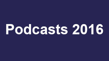 Podcasts 2016