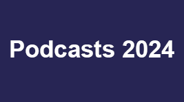 Podcasts 2024